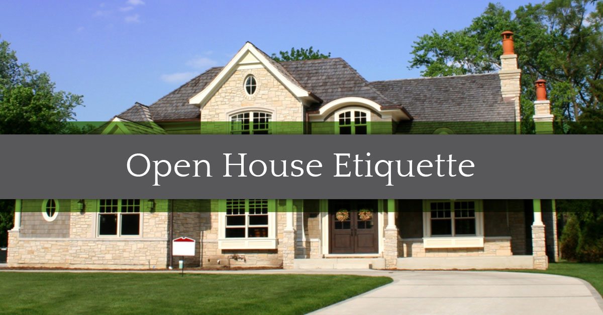 Open House Etiquette